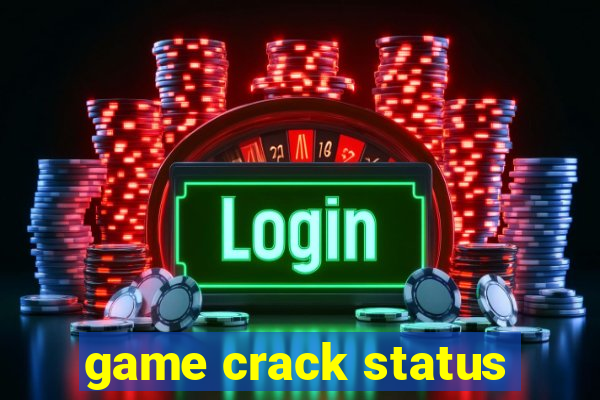 game crack status